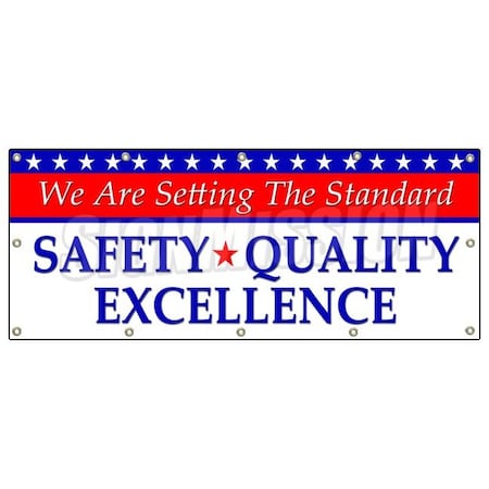 Signmission SETTING STANDARD SAFETY QUALITY EXCELLENCE BANNER SIGN workplace, 120" H, B-120 Setting Standard Saf B-120 Setting The Standard Saf